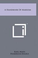A Handbook Of Marxism