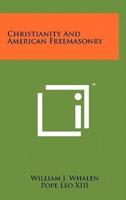 Christianity and American Freemasonry