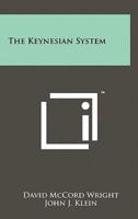 The Keynesian System