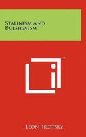 Stalinism and Bolshevism