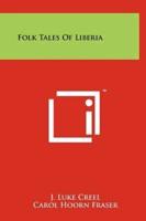 Folk Tales Of Liberia