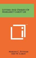 Letters and Diaries of Margaret Cabot Lee