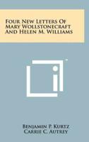 Four New Letters of Mary Wollstonecraft and Helen M. Williams