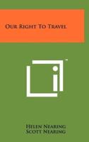 Our Right To Travel