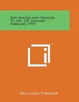 Roy Rogers and Trigger, V1, No. 129, January-February, 1959