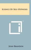 Science of Self-Hypnosis