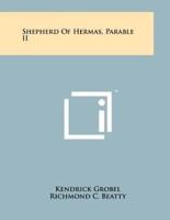 Shepherd of Hermas, Parable II