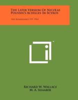 The Later Version of Nicolas Poussin's Achilles in Scyros