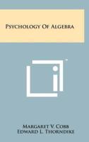 Psychology of Algebra