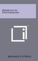 Readings In Epistemology