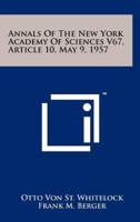 Annals of the New York Academy of Sciences V67, Article 10, May 9, 1957