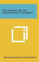 The Making of the English New Testament