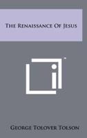 The Renaissance Of Jesus