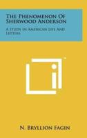 The Phenomenon of Sherwood Anderson