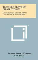 Treasure Trove of Pirate Stories