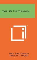 Tales of the Tularosa