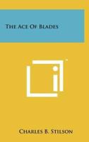 The Ace of Blades