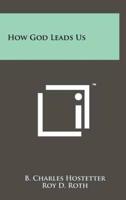 How God Leads Us