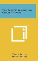 The Best of Armstrong Circle Theatre