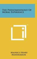 The Phenomenology of Moral Experience