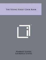 The Young Folks' Cook Book