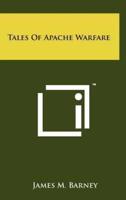 Tales of Apache Warfare