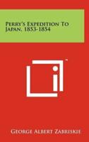Perry's Expedition to Japan, 1853-1854