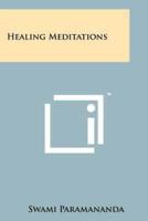 Healing Meditations