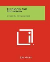 Theosophy And Psychology
