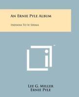 An Ernie Pyle Album