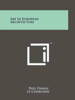 Art In European Architecture