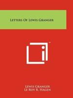 Letters of Lewis Granger