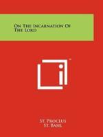 On The Incarnation Of The Lord