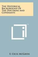 The Historical Background of the Doctrine and Covenants