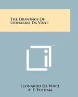 The Drawings Of Leonardo Da Vinci