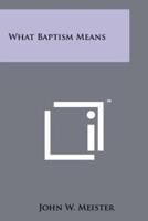 What Baptism Means