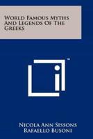 World Famous Myths and Legends of the Greeks