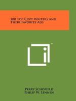 100 Top Copy Writers And Their Favorite Ads