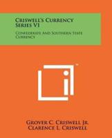 Criswell's Currency Series V1