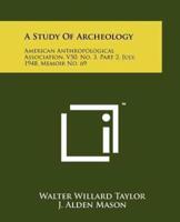 A Study Of Archeology