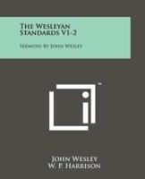 The Wesleyan Standards V1-2