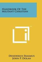 Handbook Of The Militant Christian