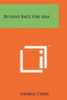 Russia's Race for Asia
