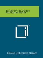 The Art of the Ancient Near East in Boston