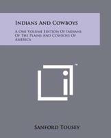 Indians And Cowboys