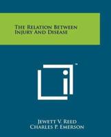 The Relation Between Injury And Disease