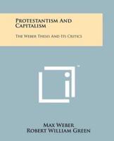Protestantism And Capitalism