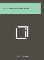 Farm Friends Story Book
