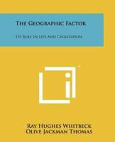 The Geographic Factor