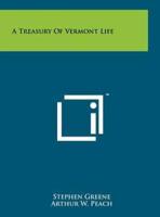 A Treasury of Vermont Life